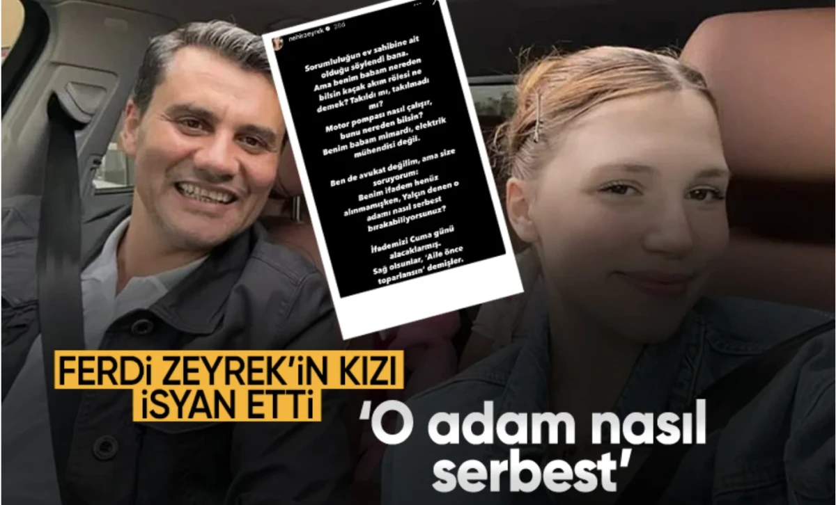 Ferdi Zeyrek'in Kızı Nehir Zeyrek Sosyal Medyadan İsyan Etti: 
