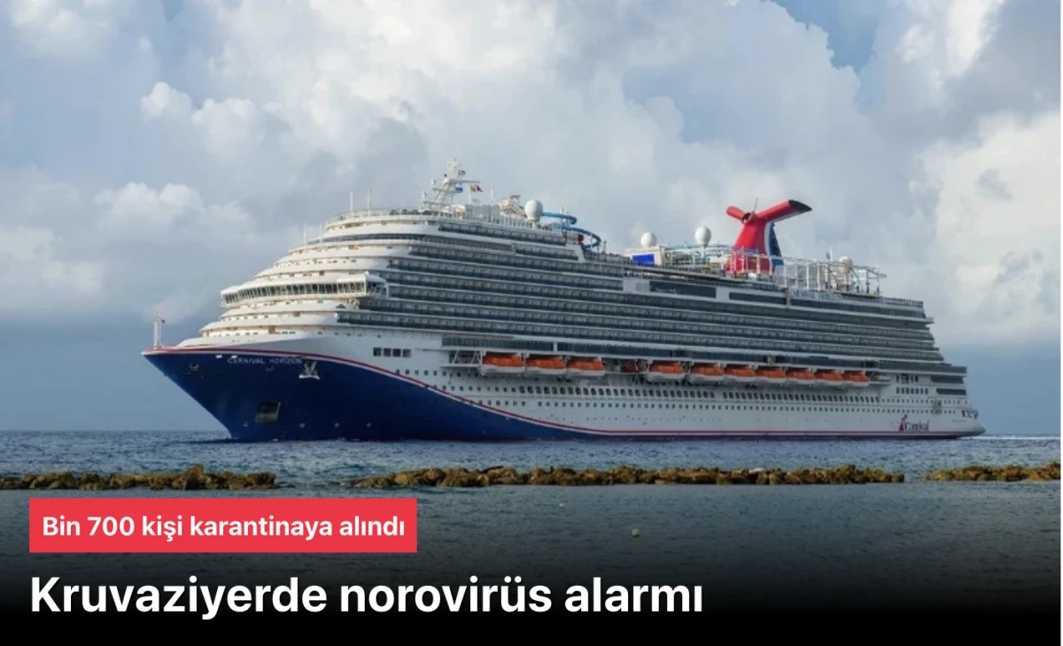 Fransa'da Kruvaziyer Gemisinde Norovir&uuml;s Alarmı: 1700'den Fazla Yolcu Karantinaya Alındı, 1 Kişi Hayatını Kaybetti
