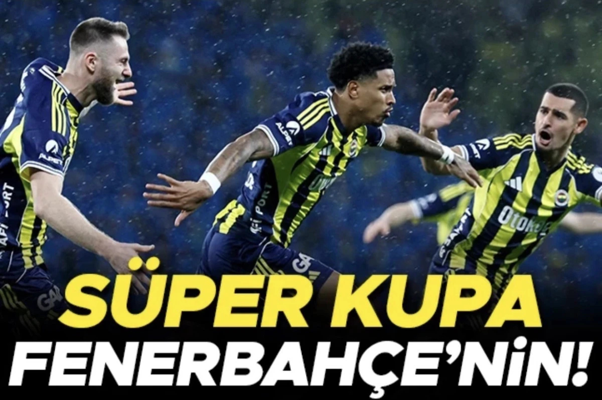Galatasaray 0 Fenerbah&ccedil;e 2 | S&uuml;per Kupa Fenerbah&ccedil;e&rsquo;de