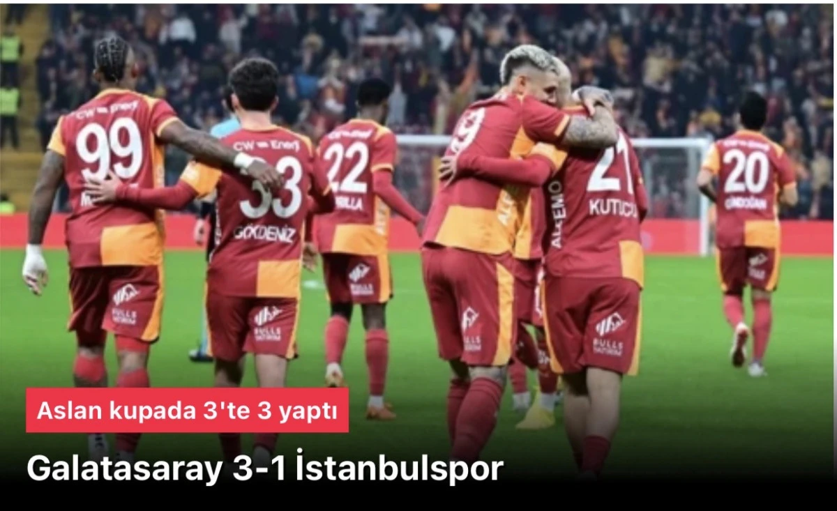 Galatasaray 3 İstanbulspor 1