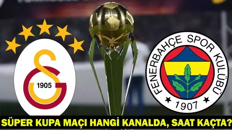 Galatasaray Fenerbah&ccedil;e ma&ccedil;ı ne zaman, saat ka&ccedil;ta, hangi kanalda? (Muhtemel 11'ler)