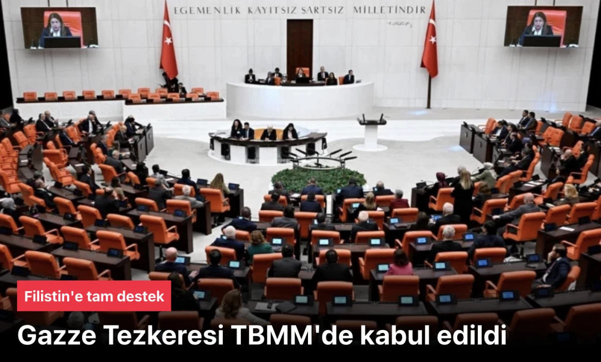 Gazze Tezkeresi TBMM'den geçti