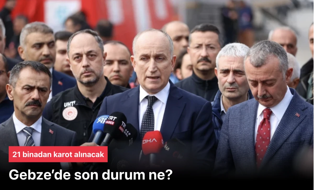 Gebze’de boşaltılan binalarla ilgili açıklama: 21 binada karot alma işlemlerimize başladık