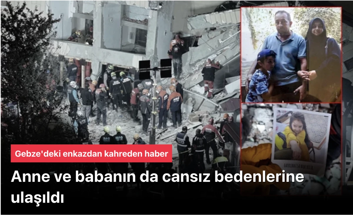 Gebze'deki binadan baba Levent Bilir ile anne Emine Bilir'in cansız bedenleri çıkarıldı