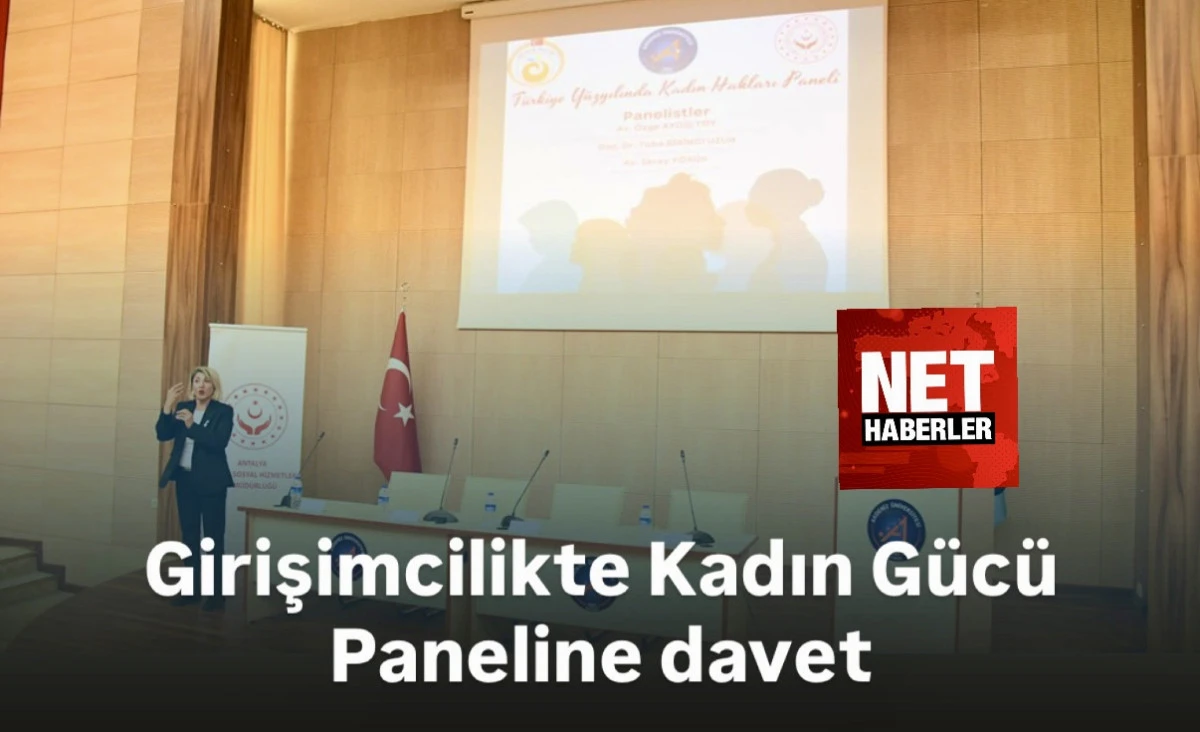 Girişimcilikte Kadın Gücü Paneli Düzenleniyor!