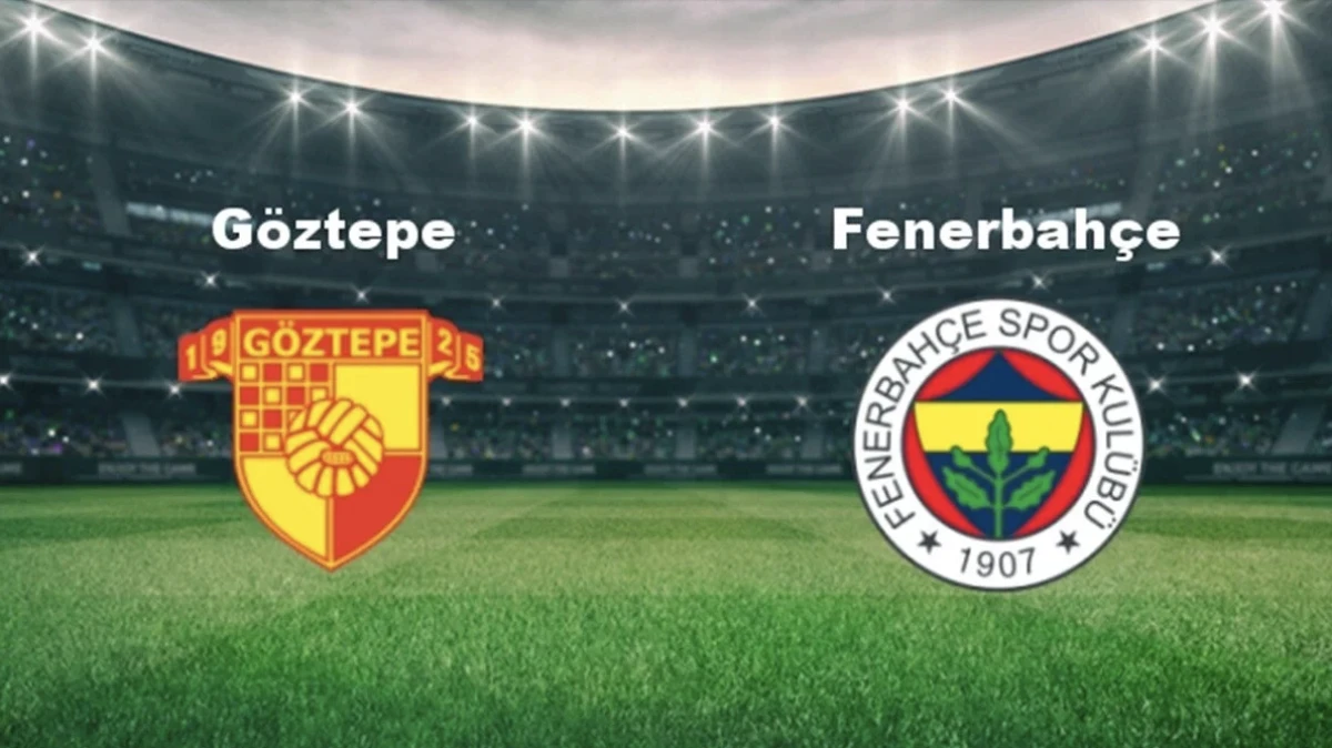 Göztepe 1 Fenerbahçe 2 Maç sonu
