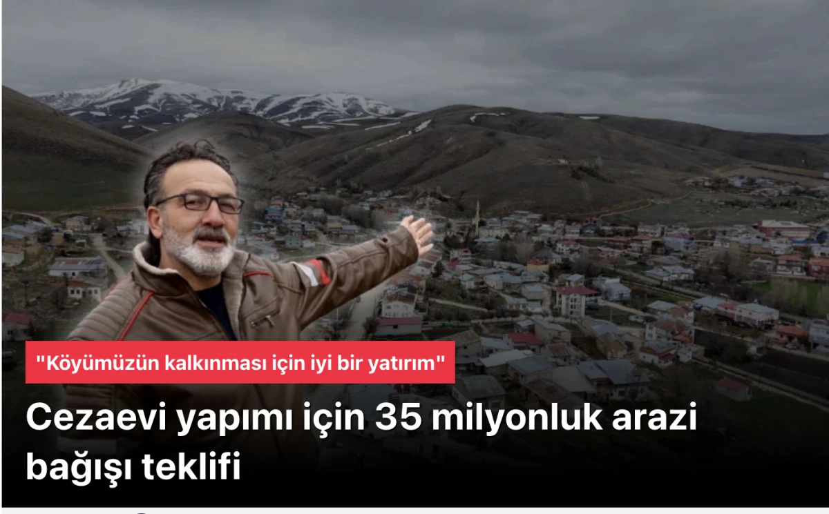 G&uuml;m&uuml;şhaneliler cezaevi yapımı i&ccedil;in 35 milyonluk arazi bağışı teklifi