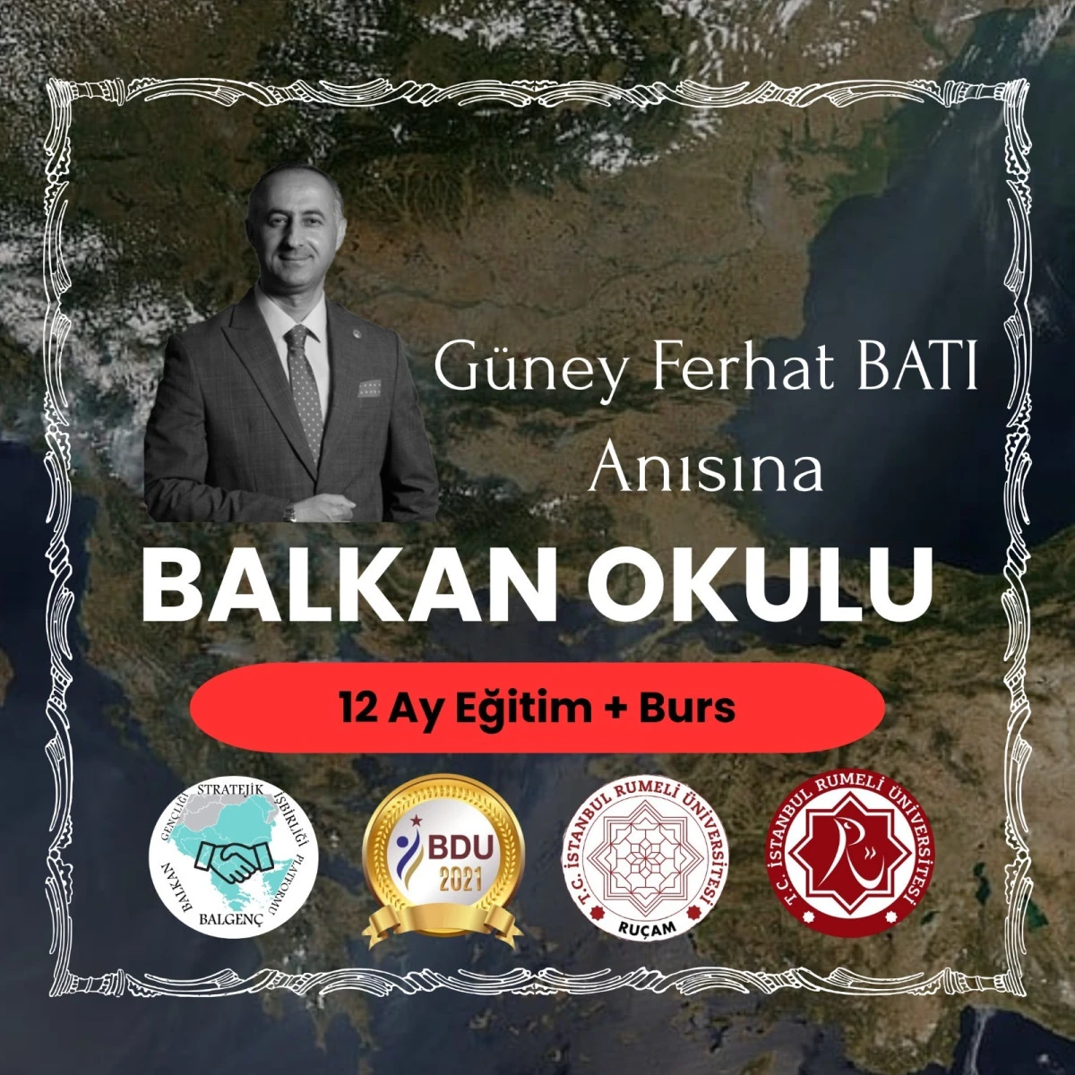 Güney Ferhat Batı Balkan Okulu Kuruluyor