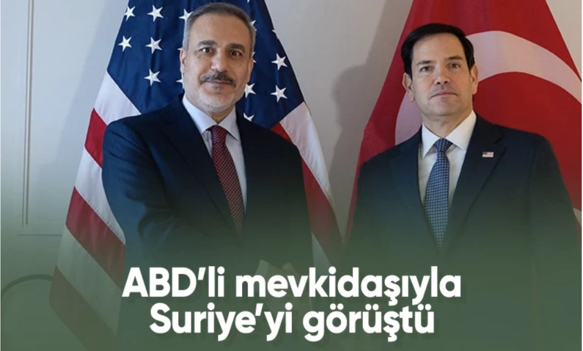 Hakan Fidan ile Marco Rubio görüştü