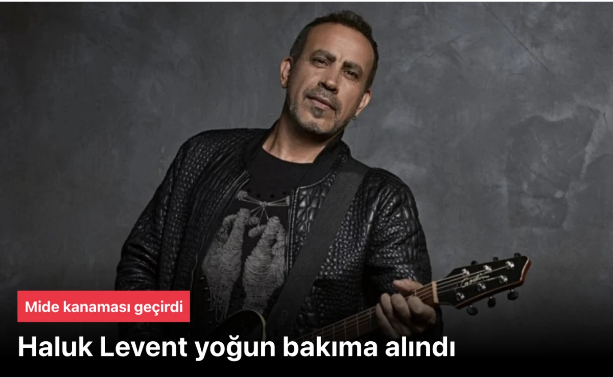 Haluk Levent &ouml;ld&uuml;, Haluk Levent hayata veda etti, Haluk Levent hayatını kaybetti haberleri doğru mu?