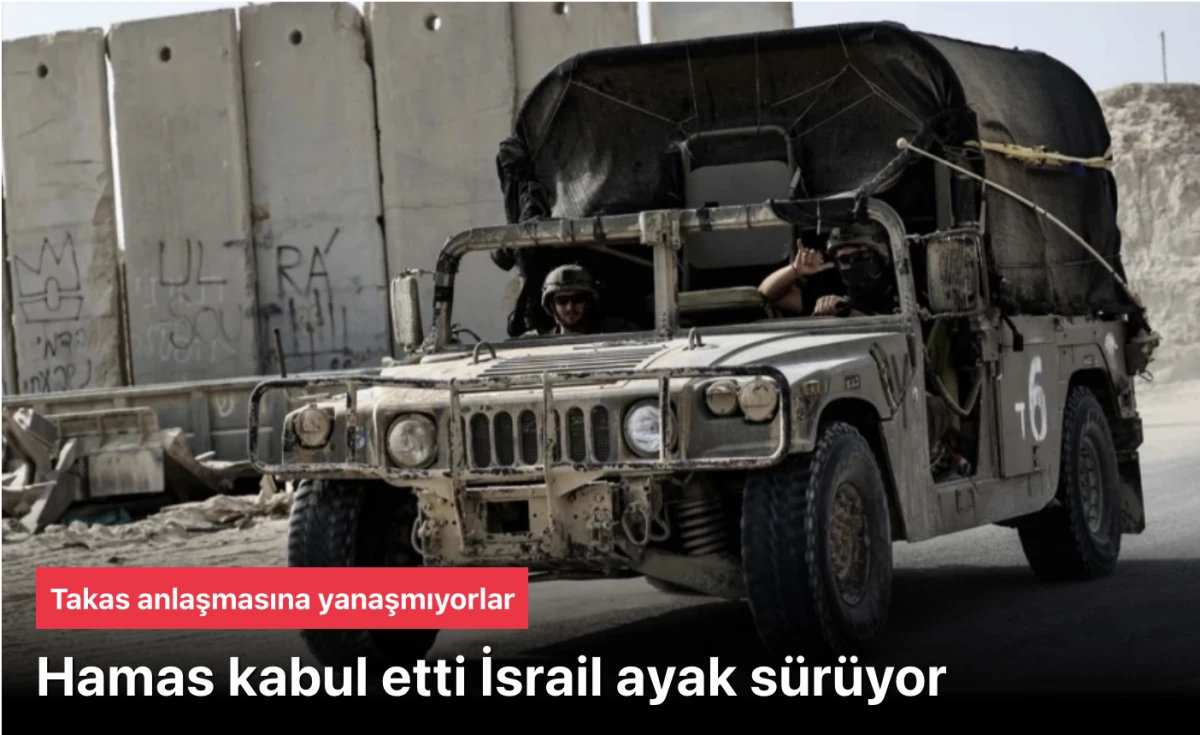 Hamas’ın yanıtına rağmen, İsrail’in takas anlaşması konusundaki tutumu değişmedi