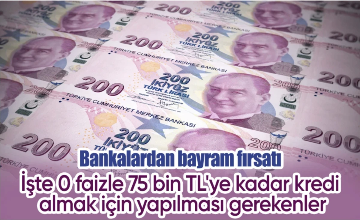 Hangi Bankalar kredi veriyor? Bayram kredilerinde Bankaların fazleri