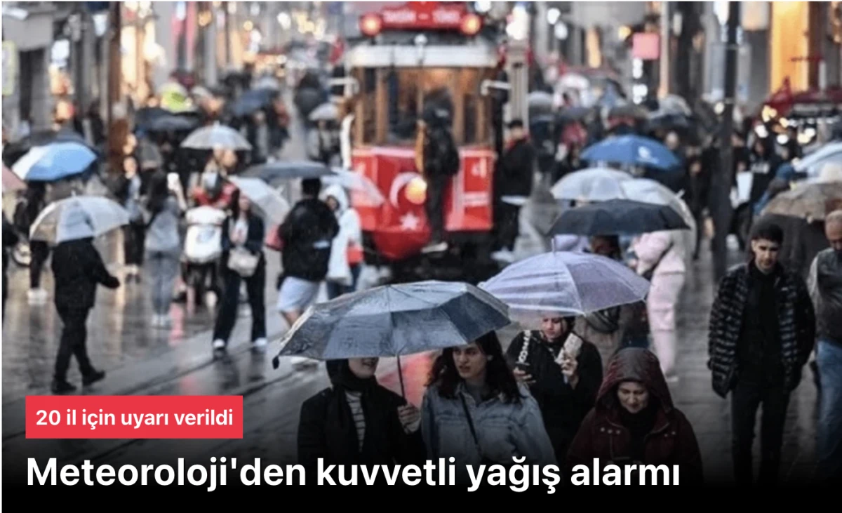 Hava durumu! Meteoroloji'den sağanak yağış, 32 il için alarm