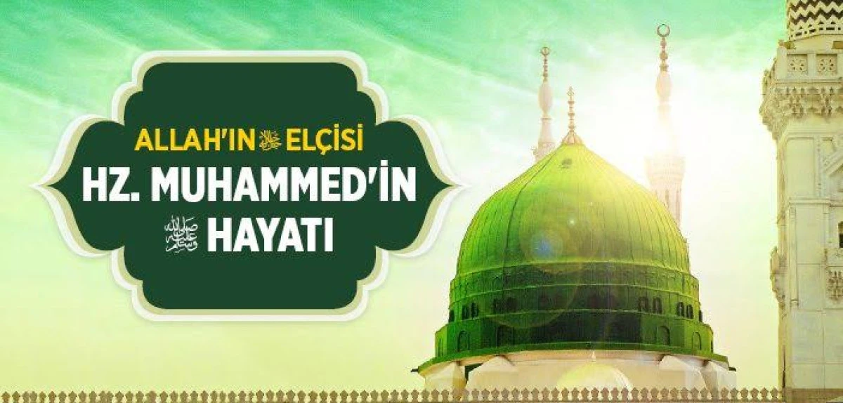 Hazreti Muhammed kimdir? Peygamber efendimiz Muhammed Mustafa hakkında