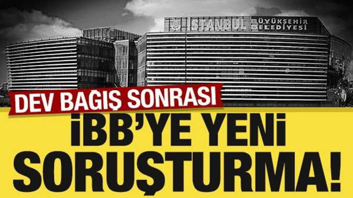 İBB'nin yolsuzluk soruşturmasında gelişme: 18 gözaltı kararı