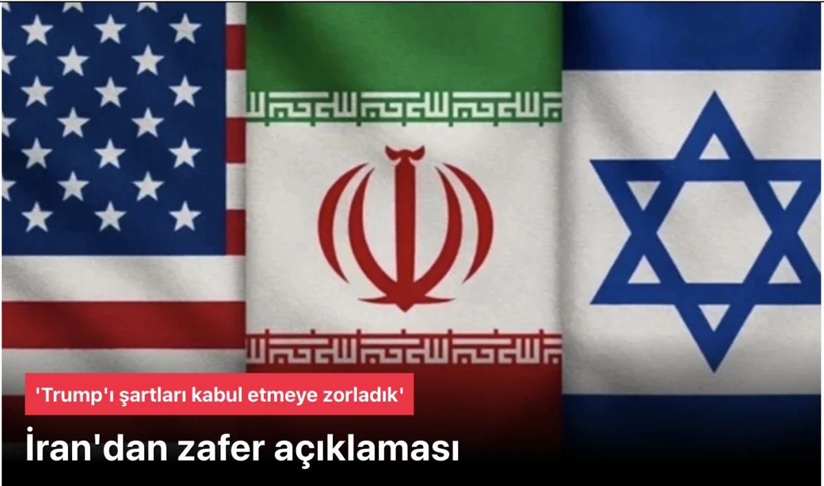 İran: ABD'yi 10 maddelik planı kabul etmeye zorlayarak tarihi bir zafer elde ettik