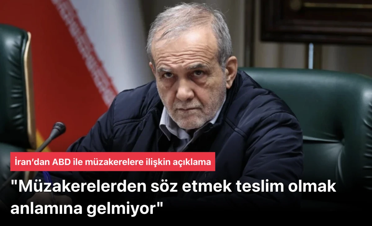 İran Cumhurbaşkanı, 'M&uuml;zakereler teslim olmak anlamına gelmiyor' dedi