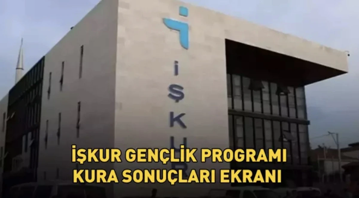 İŞKUR Gençlik Programı Kura Sonuçları Ekranı Genclik.İskur.Gov.Tr | İŞKUR Gençlik Programı Sonuçları Nasıl ve Nereden Öğrenilir? 