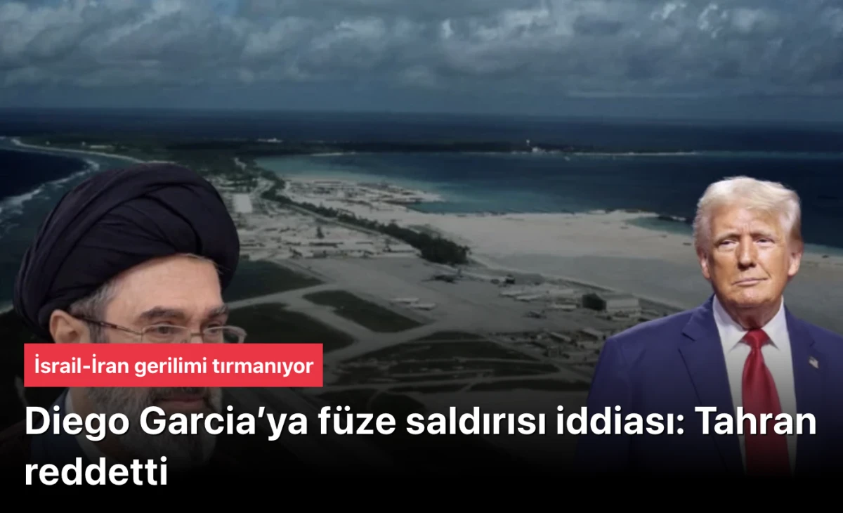 İsrail İran&rsquo;ı vurdu, Tahran yalanladı! Diego Garcia&rsquo;ya kim saldırdı? &lsquo;Avrupa da hedef olabilirsiniz