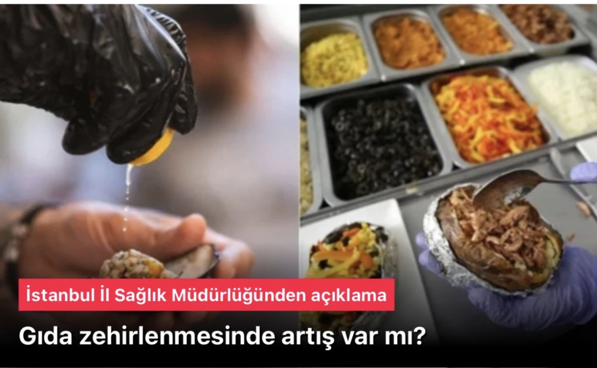 İstanbul İl Sağlık Müdürü Abdullah Güner’den gıda zehirlenmesi açıklaması