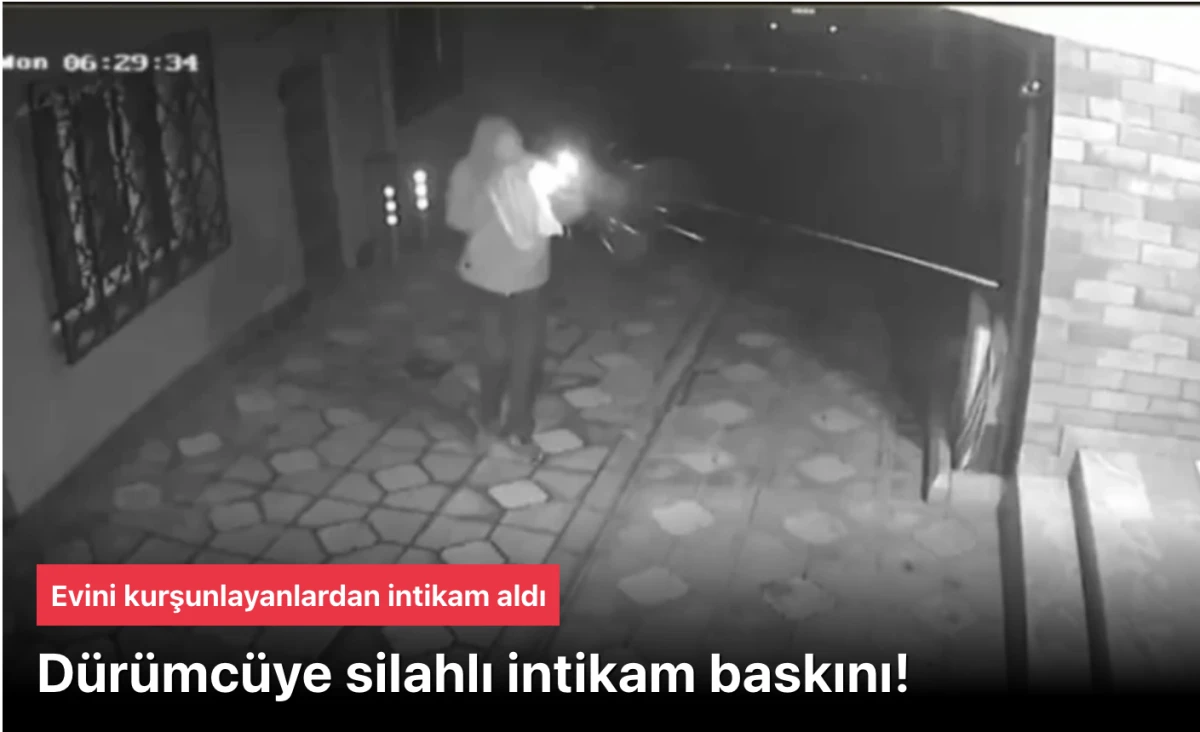 İstanbul Kağıthane Dürümcüye Silahlı İntikam Saldırısı: Ev Kurşunlama Anları Kameralarda!