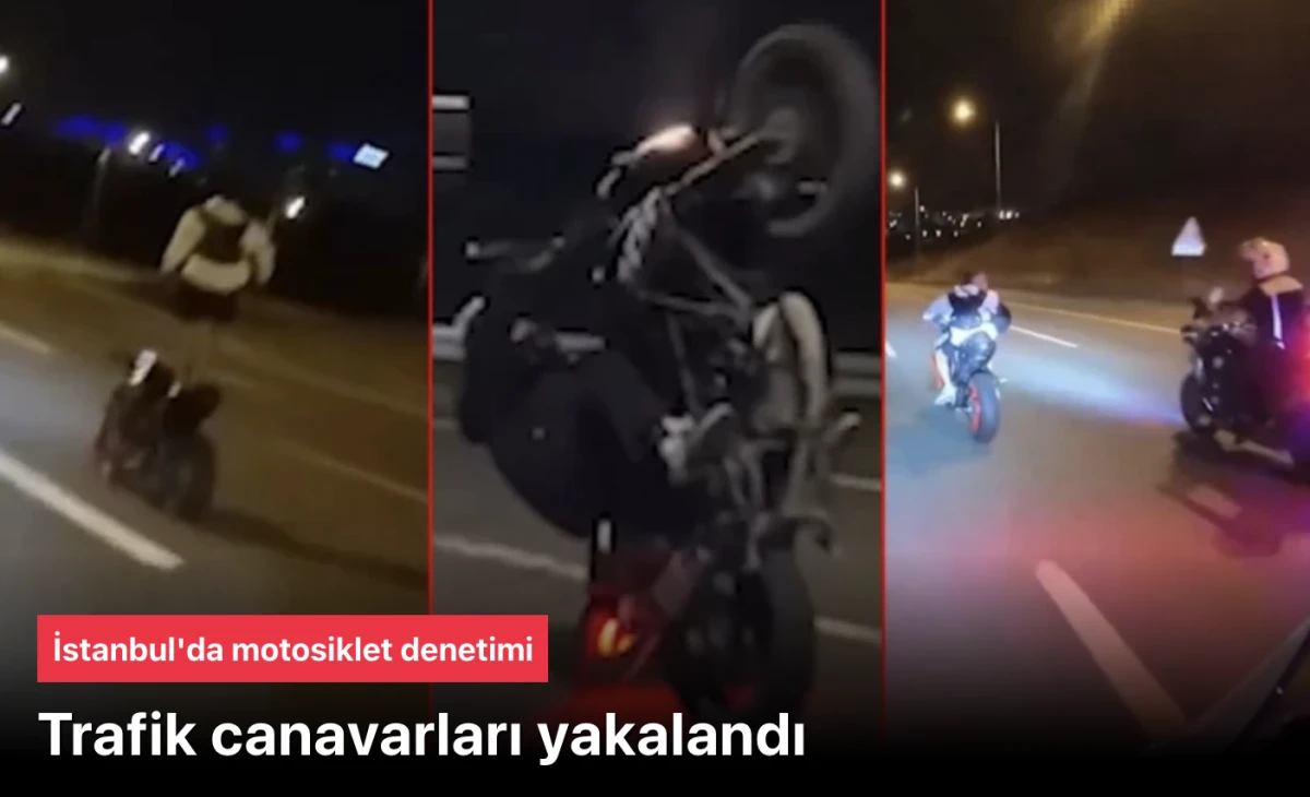 İstanbul motosiklet denetimi: Trafiği tehlikeye atan sürücüler yakalandı