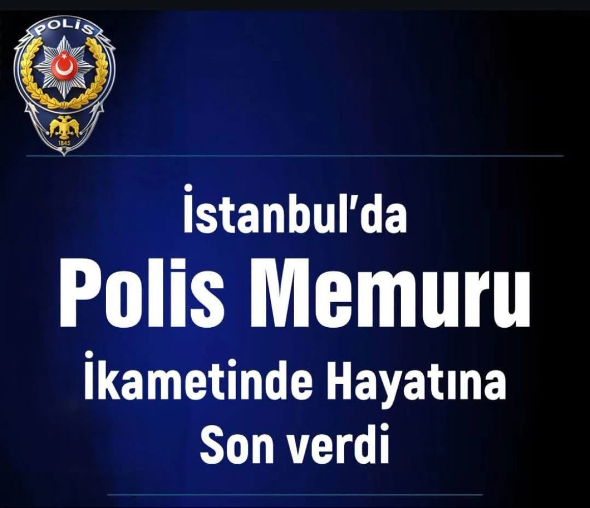 İstanbul&rsquo;da Acı Olay: &Ccedil;evik Kuvvet Polis Memuru Burak Akın İntihar Etti