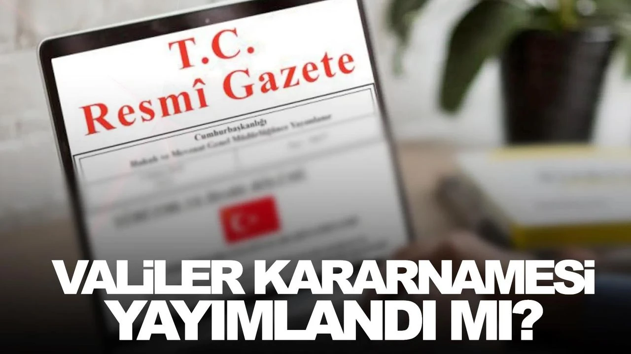 Kabine Değişikliği ve Valiler Kararnamesi 2025 İçin Geri Sayım Başladı: 34 Vali Ataması, 2 Bakan ve 19 Emniyet Müdürü Değişikliği Yolda!