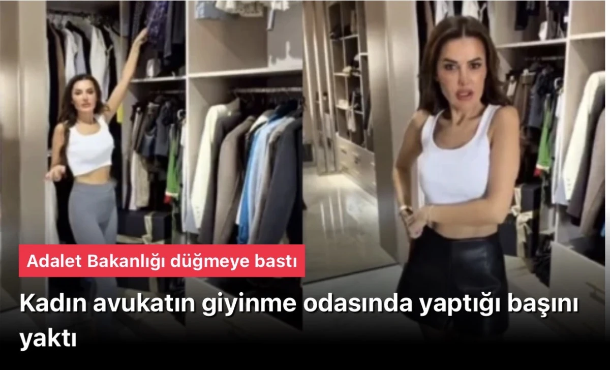 Kadın avukatın giyinme odasında yaptığı başını yaktı! Bakan Tun&ccedil; duyurdu