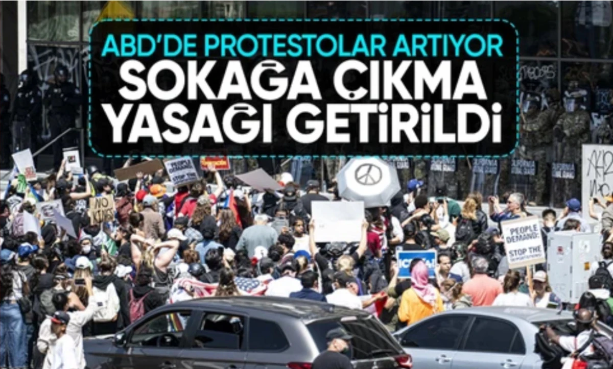Los Angeles'ta protestolar büyüyor: Sokağa çıkma yasağı ilan edildi!