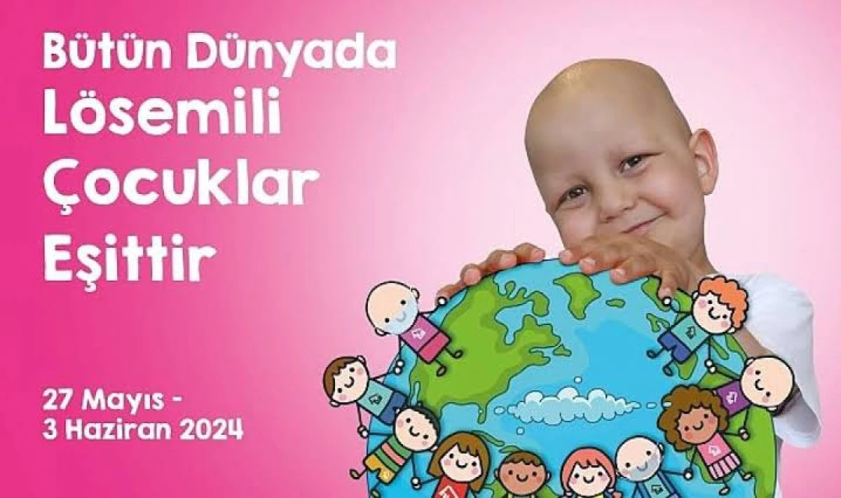 Lösemili Çocuklar Eşittir!