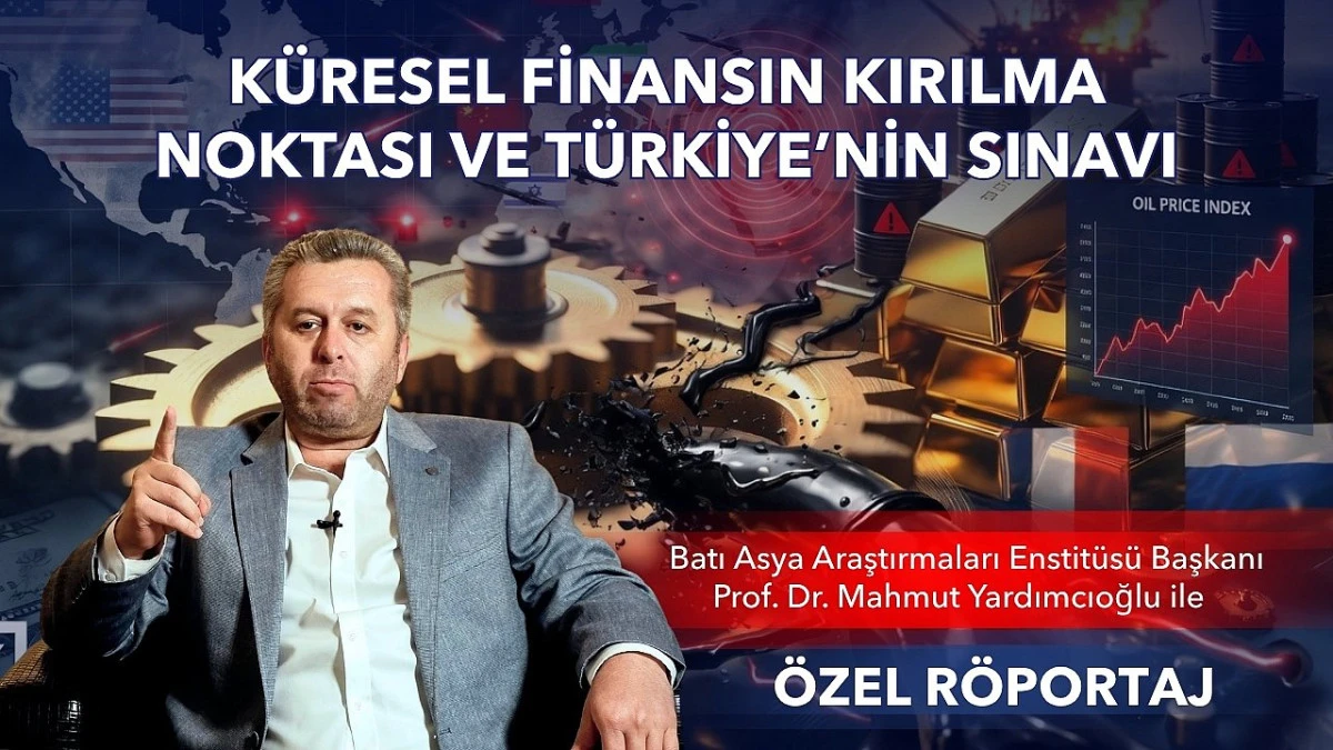 Mahmut Yardımcıoğlu: K&uuml;resel Finansın Kırılma Noktası
