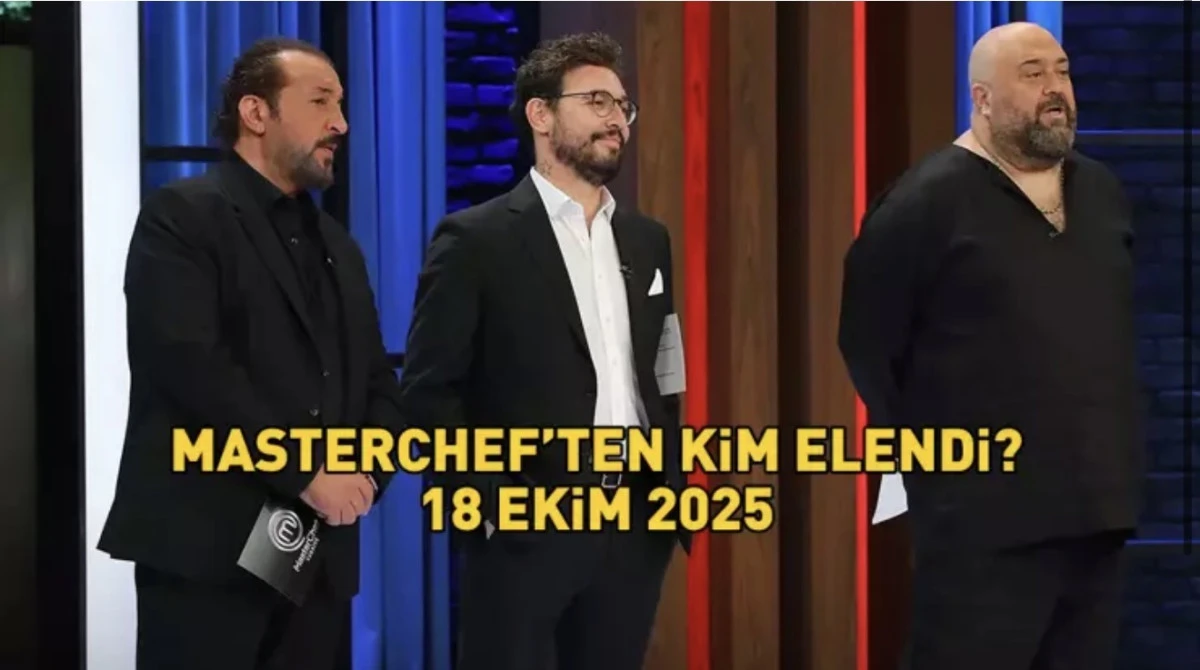 MASTERCHEF’TEN ELENEN YARIŞMACI