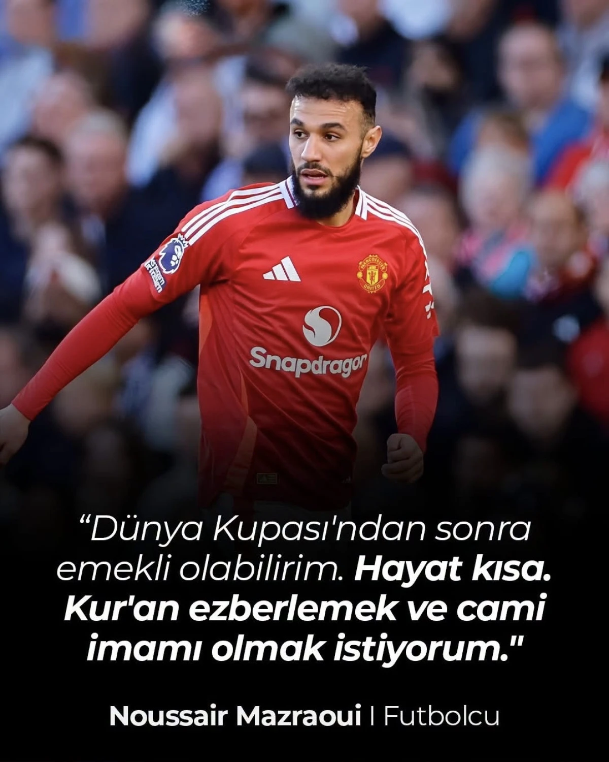 Mazraoui&rsquo;den Şok Emeklilik: &ldquo;Kur&rsquo;an Ezberleyip Cami İmamı Olmak İstiyorum&rdquo;