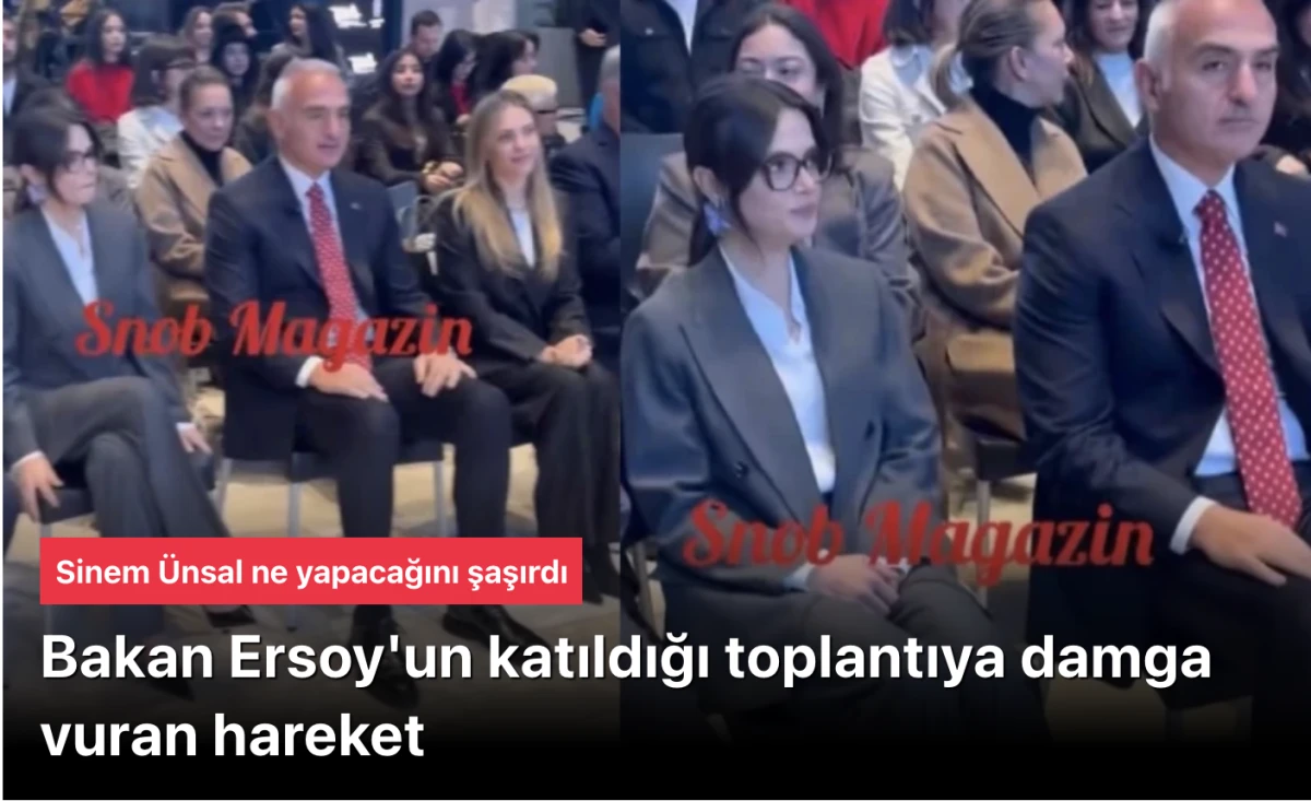 Mehmet Nuri Ersoy'un katıldığı toplantıda şok hareket: Sinem &Uuml;nsal ne yapacağını şaşırdı