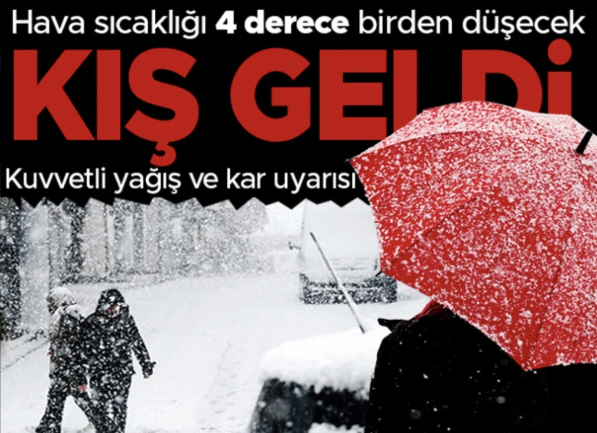 Meteoroloji'den kuvvetli yağış ve kar uyarısı! Hava sıcaklığı 4 derece düşecek