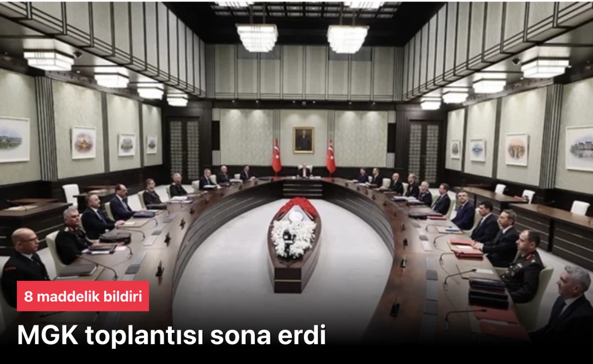 MGK, Başkan Erdoğan başkanlığında toplandı: İsrail'in soykırımı durdurulmalı