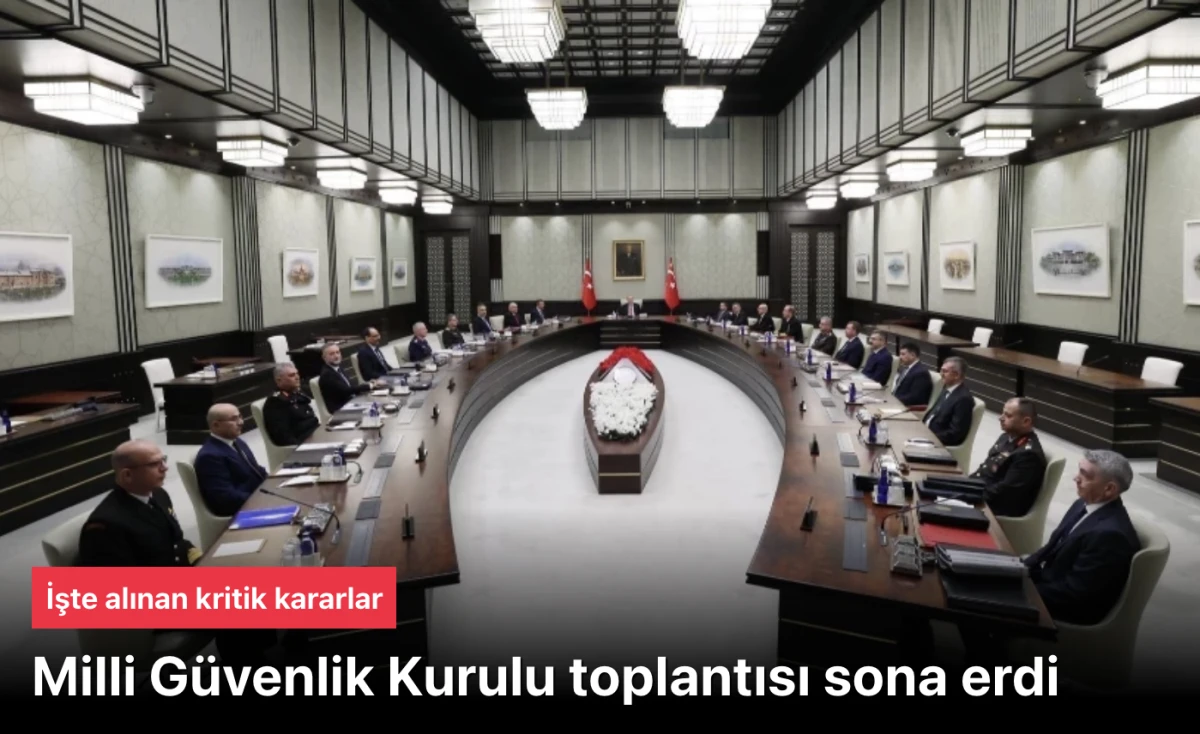 MGK Bildirisi A&ccedil;ıklandı: Ter&ouml;rle M&uuml;cadelede Kararlılık ve Uluslararası &Ccedil;ağrılar