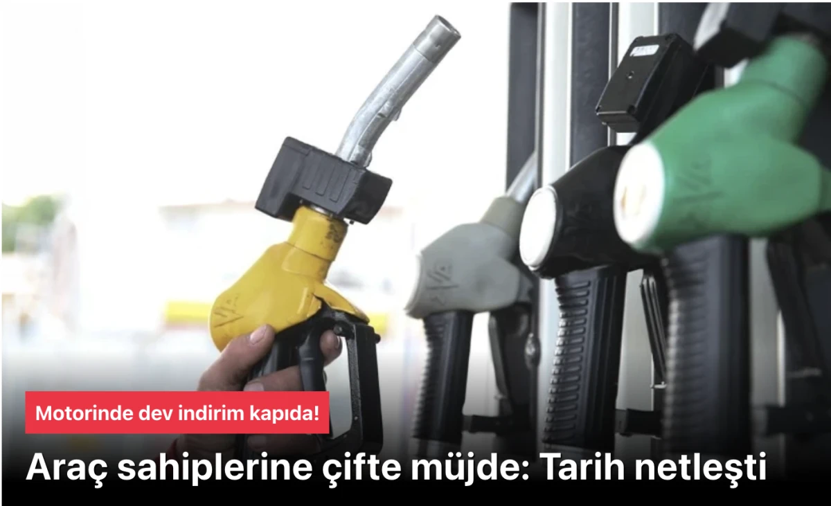 Motorinde indirim! Ara&ccedil; sahiplerine &ccedil;ifte m&uuml;jde: Tarih netleşti