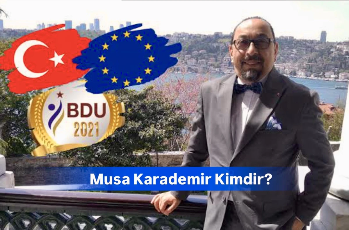 Musa Karademir Kimdir? 