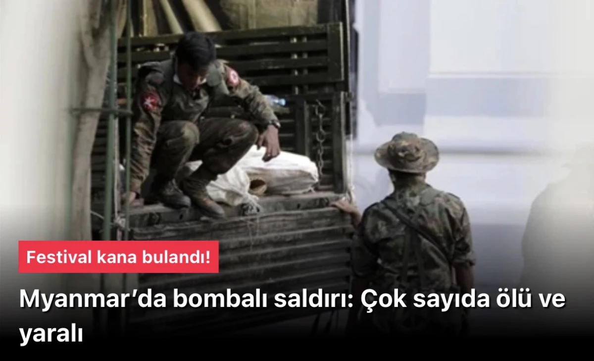 Myanmar’da Thadingyut Festivali Bombalı Saldırısı: Sagaing Bölgesinde 32 Ölü, 50 Yaralı 