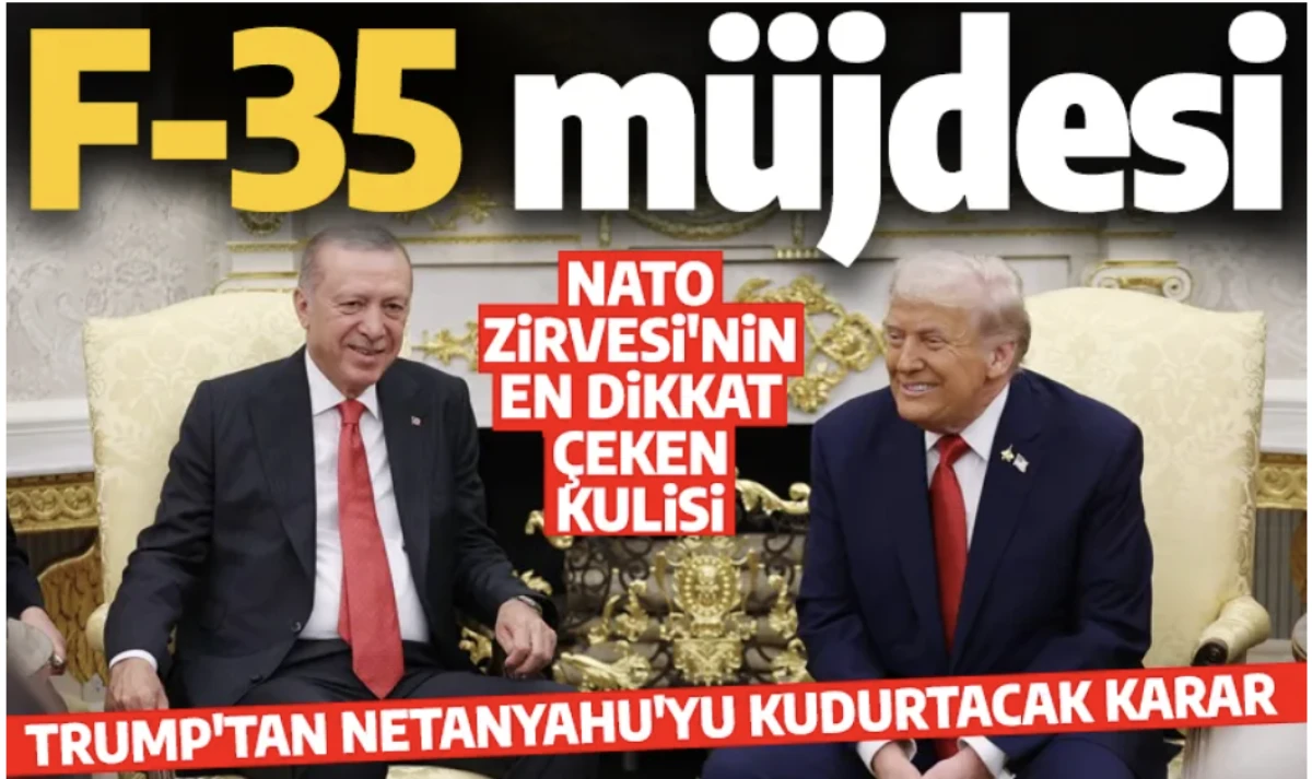 NATO Zirvesi&rsquo;nde Dikkat &Ccedil;eken T&uuml;rkiye Detayı: Trump&rsquo;tan F-35 M&uuml;jdesi Bekleniyor