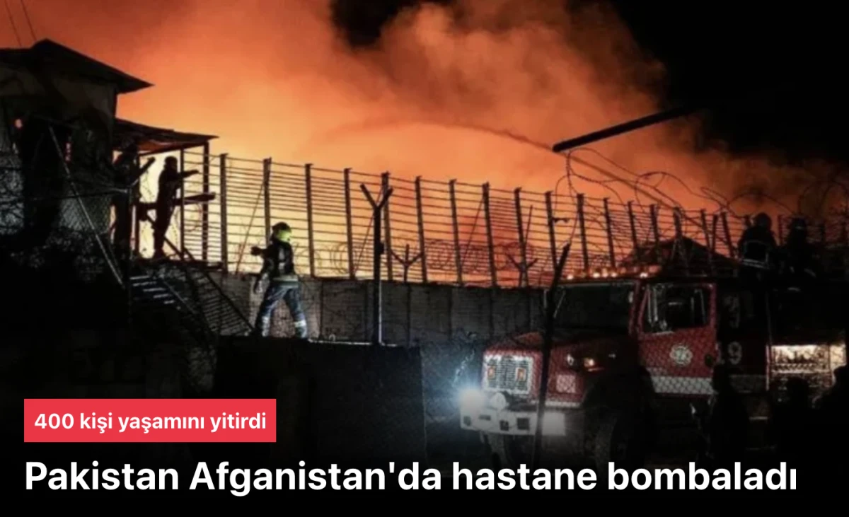 Pakistan Kabil'deki bir hastaneyi bombaladı, 400 kişi &ouml;ld&uuml;