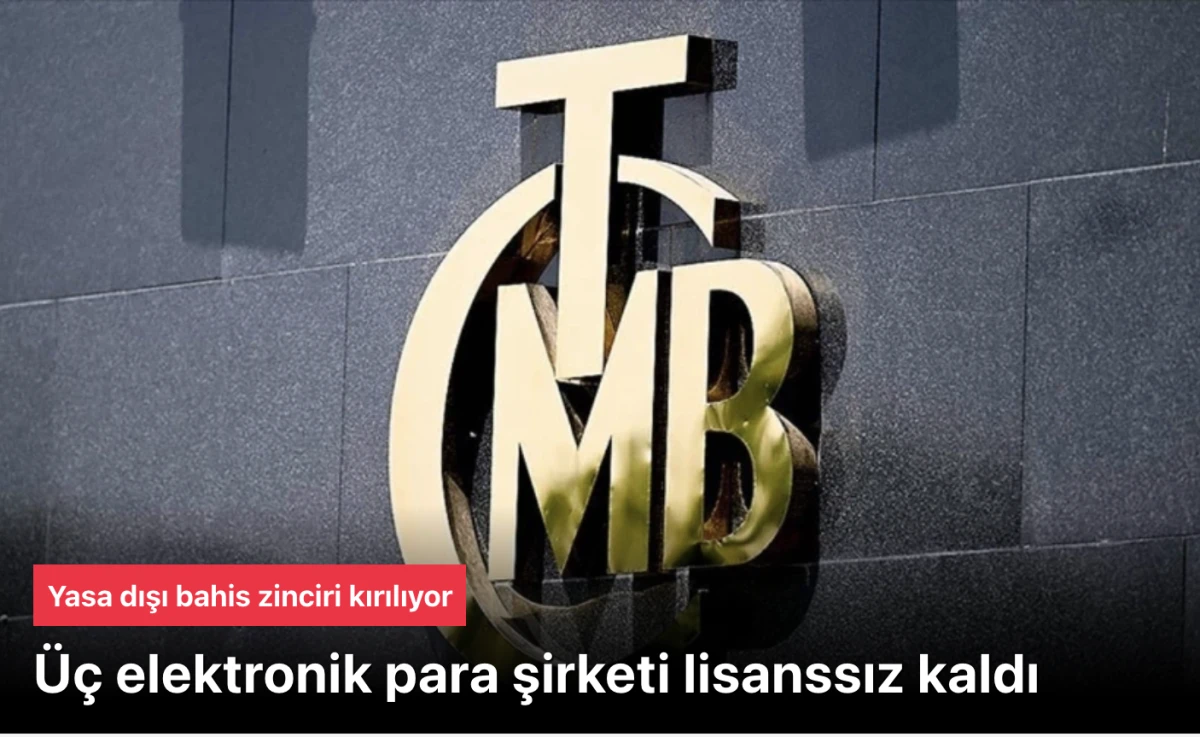 PayFix, İninal ve Aypara! Yasa dışı bahis zinciri kırılıyor: Üç elektronik para şirketi lisanssız kaldı