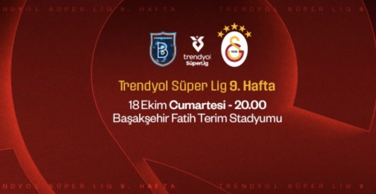RAMS Başakşehir - Galatasaray Maçı Öncesi Heyecan Dorukta: Aslanlar Deplasmanda Gümbür Gümbür!