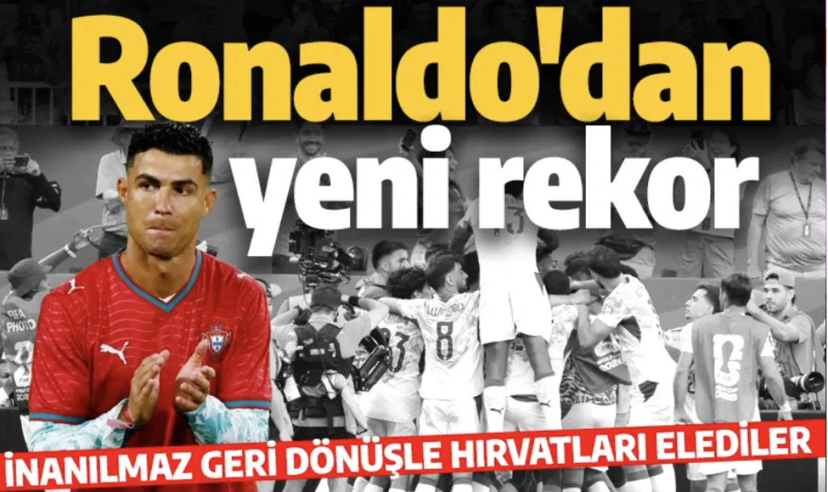 Ronaldo&rsquo;dan Yeni Rekor! Portekiz, Hırvatistan&rsquo;ı 2-1&rsquo;le Eledi