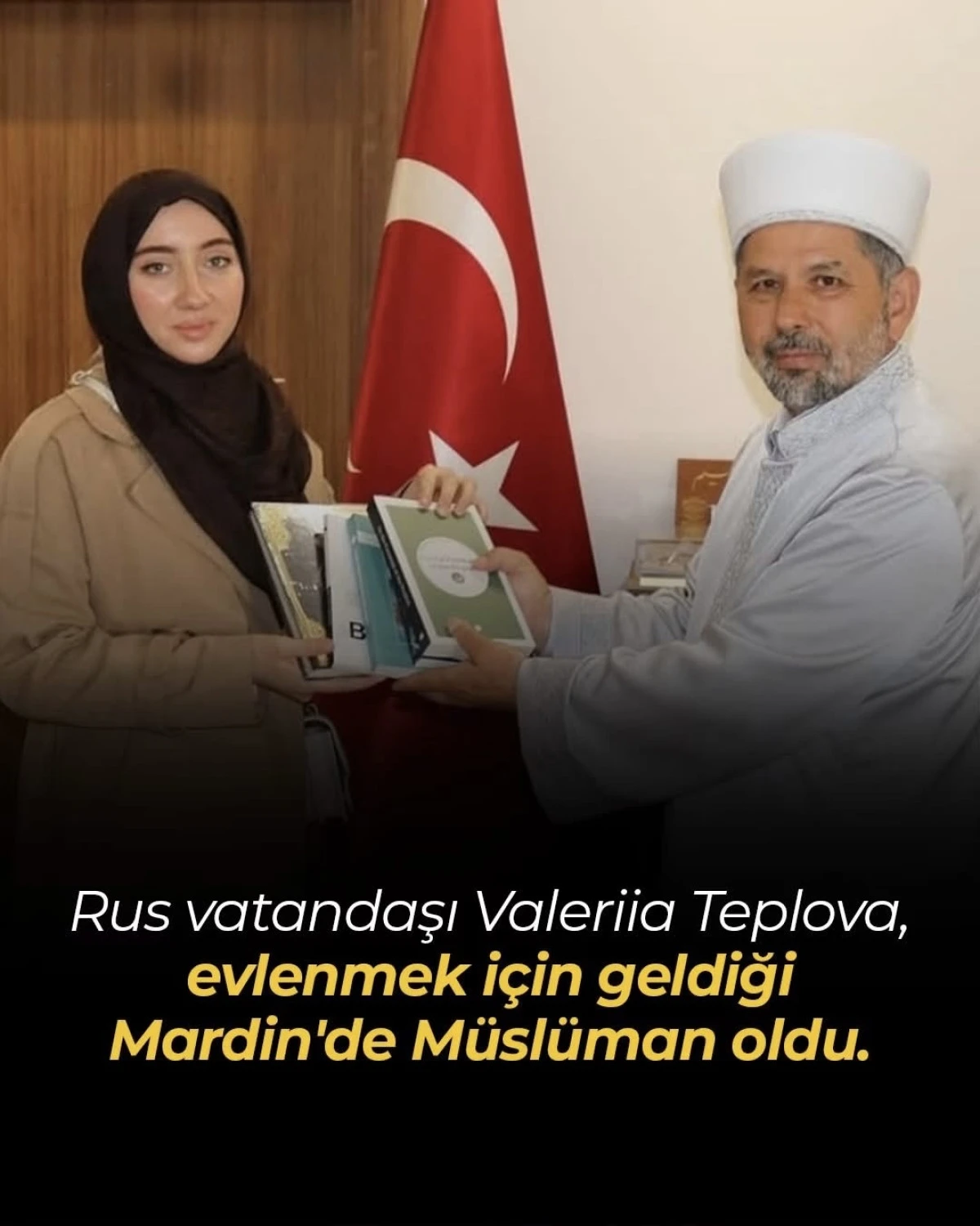 Rus Vatandaşı Valeriia Teplova Mardin&rsquo;de M&uuml;sl&uuml;man Oldu