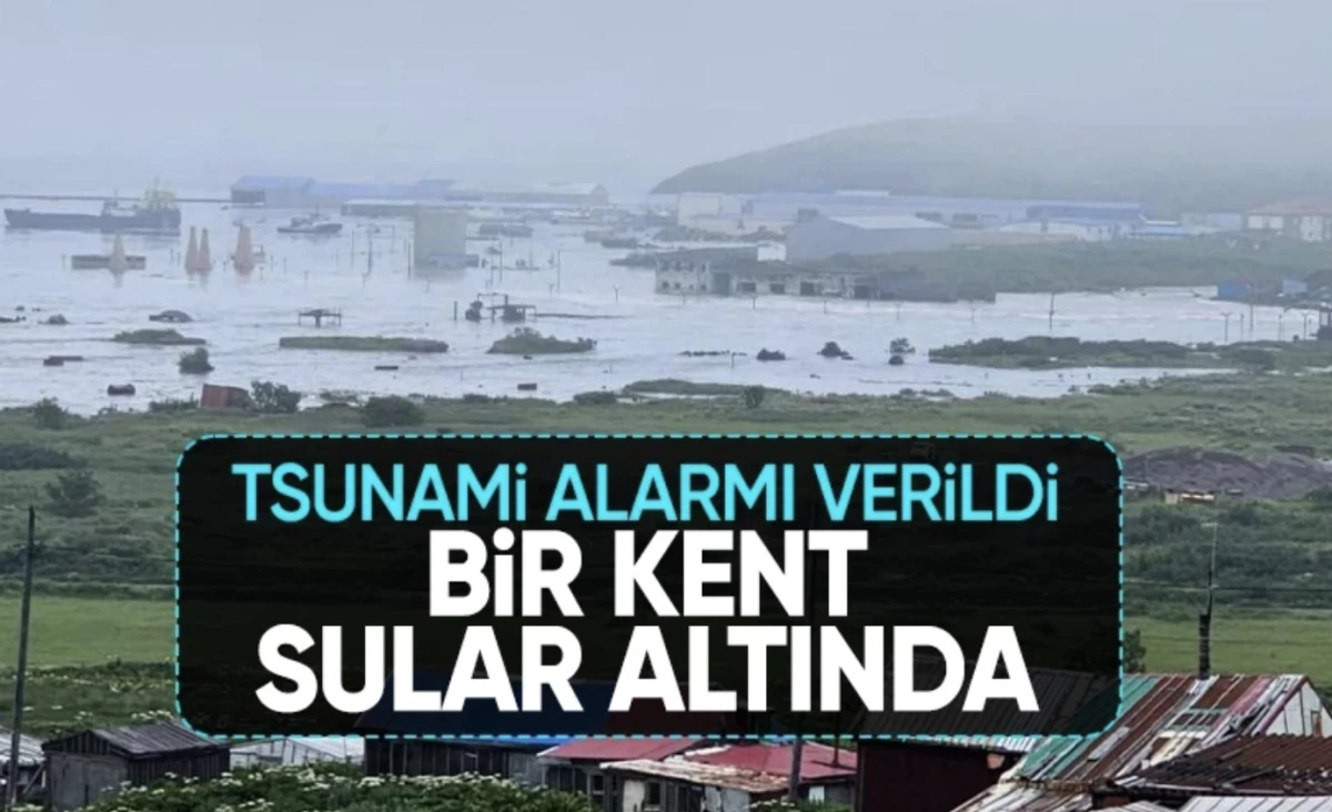 Rusya 8,8’lik deprem sonrası tsunami şoku yaşadı: Severo-Kurilsk sular altında kaldı