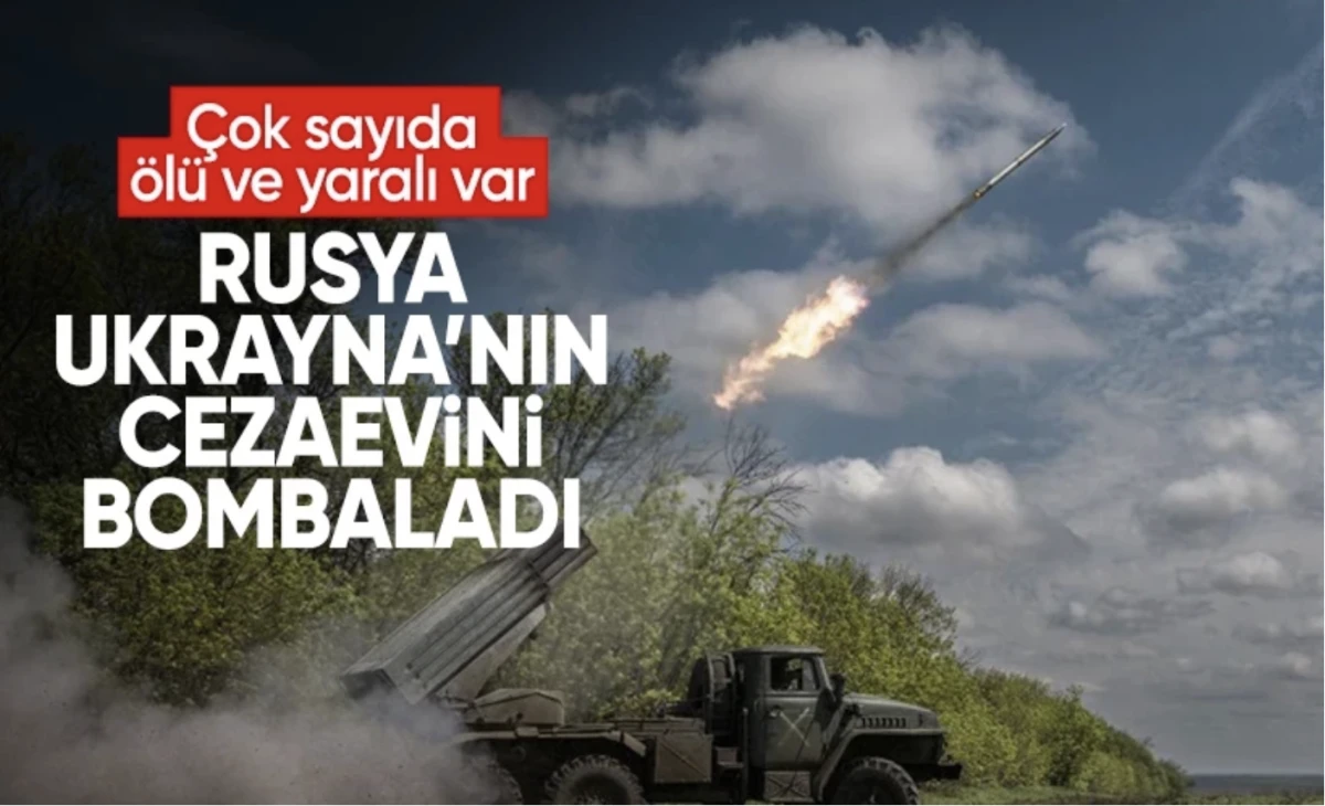 Rusya cezaevi bombaladı: En az 20 ölü ve çok sayıda yaralı!