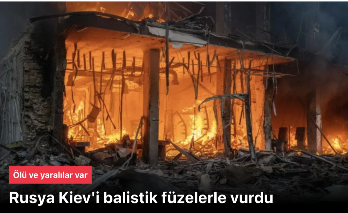 Rusya Kiev'i balistik f&uuml;zelerle vurdu